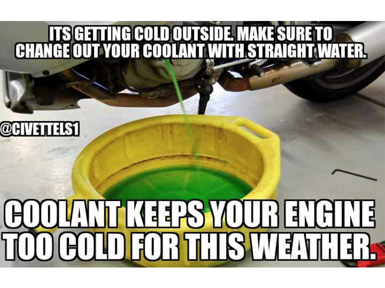 Fake Car Life Hack: Its Getting Cold Outside. Replace Your Coolant With Water