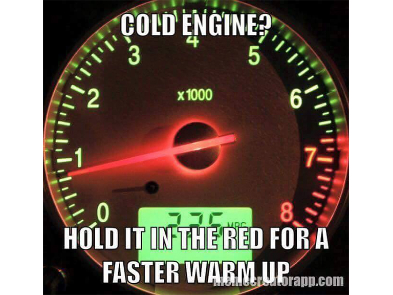 Fake Car Life Hack: Cold Engine? Hold It In The Red For A Faster Warm Up